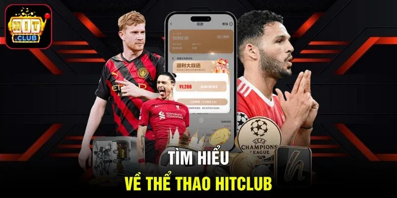 Tìm hiểu về thể thao Hitclub